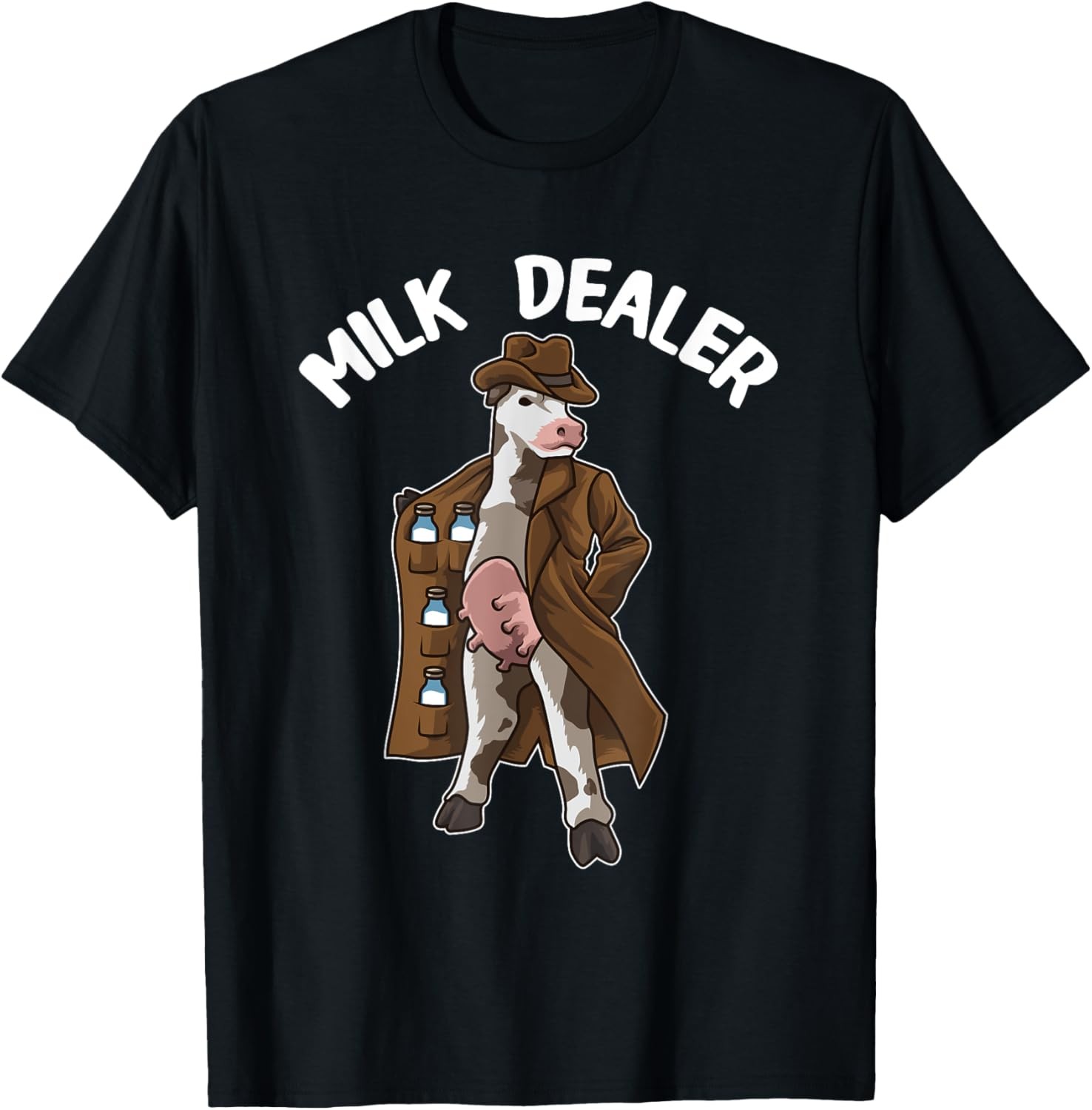 Funny Cow Hilarious Farmer Humor Cow "MILK DEALER" T-Shirt gallery