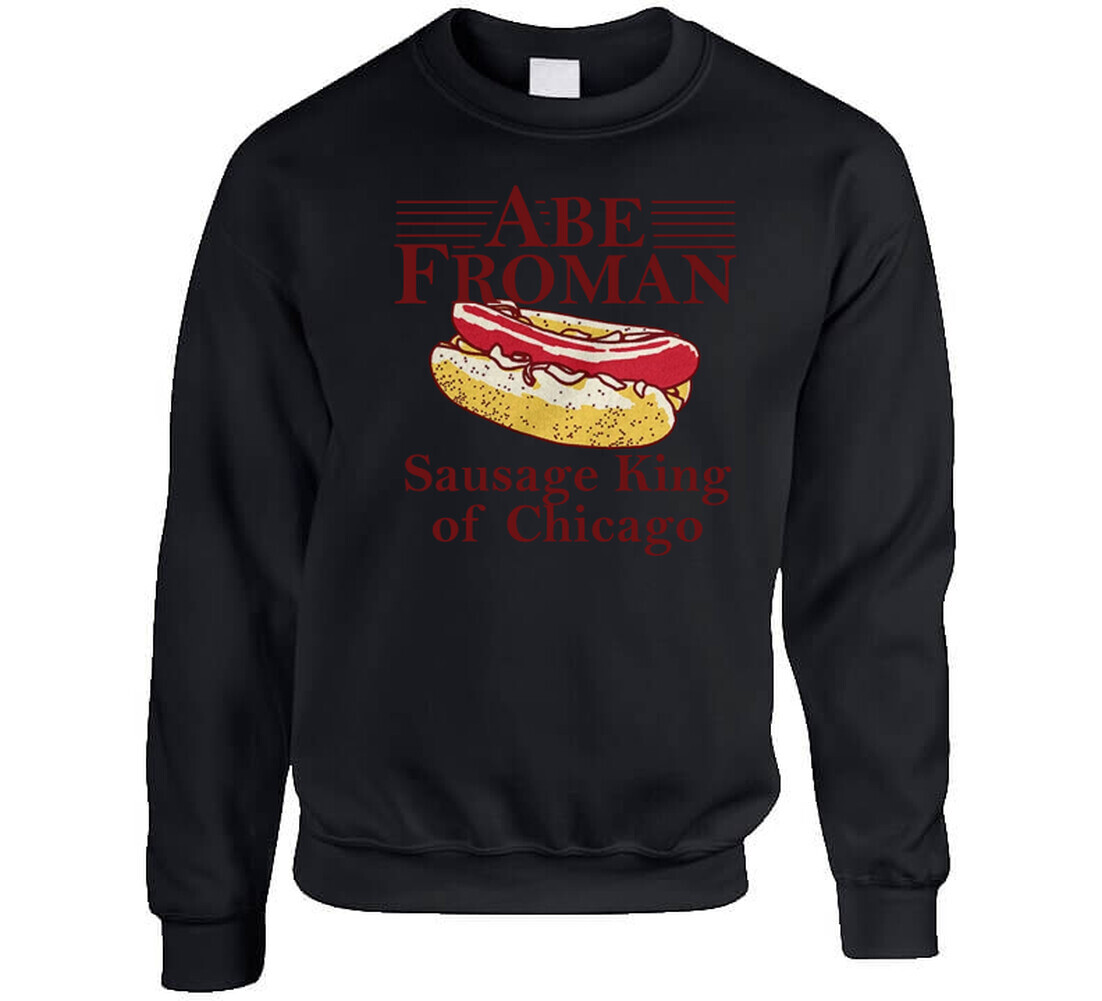 Abe Froman Sausage King Of Chicago T Shirt gallery