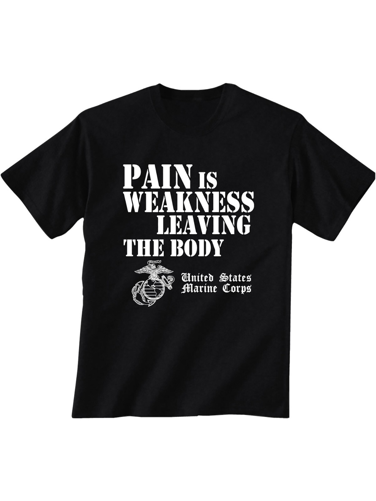 USMC Pain is Weakness Leaving the Body Short Sleeve T-Shirt - Adult Small to 6XL gallery