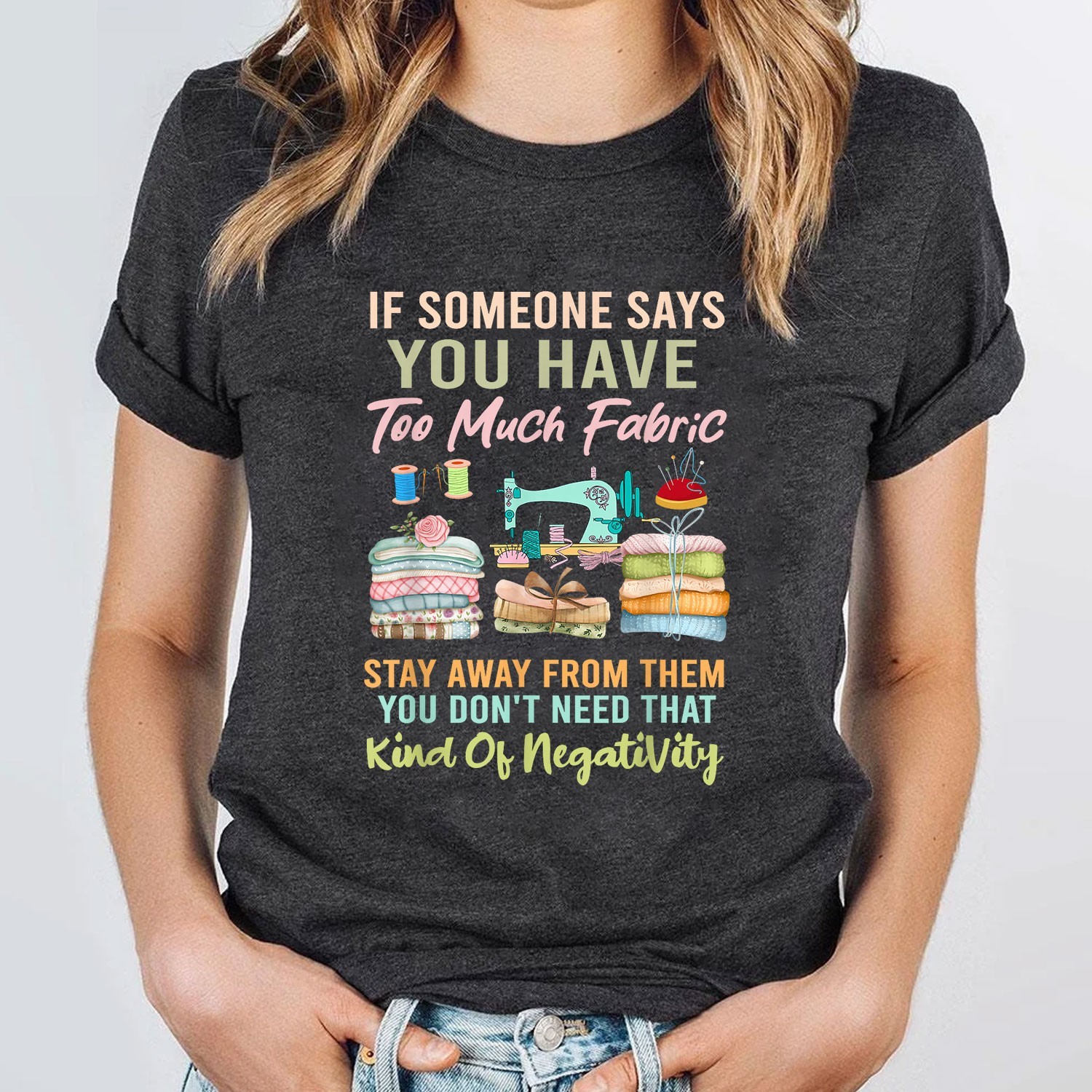 Too Much Fabric Sewing Quilting Humor Shirt, Quilter Funny T-Shirt Tee gallery