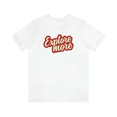 EXPLORE MORE TEE