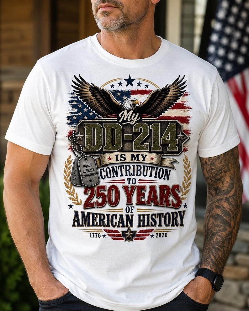 America 250 Shirt, My DD214 Is My Contribution To 250 Years Of American History gallery