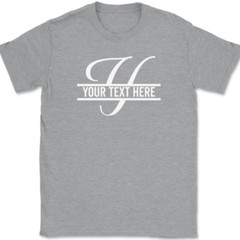 Letter Y Monogram Your Text Here Custom T-Shirt Personalized Family Gift Tee