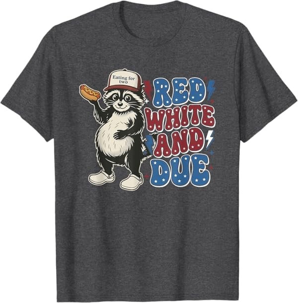 Red White and Due Funny Raccoon 4th of July Patriotic T-Shirt gallery