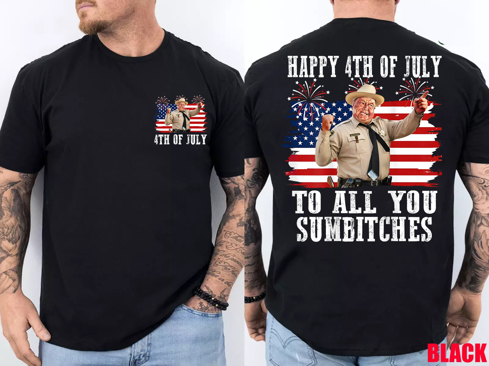 Happy 4th of July to All You Sumbitches Patriotic 2 Sides T-Shirt gallery