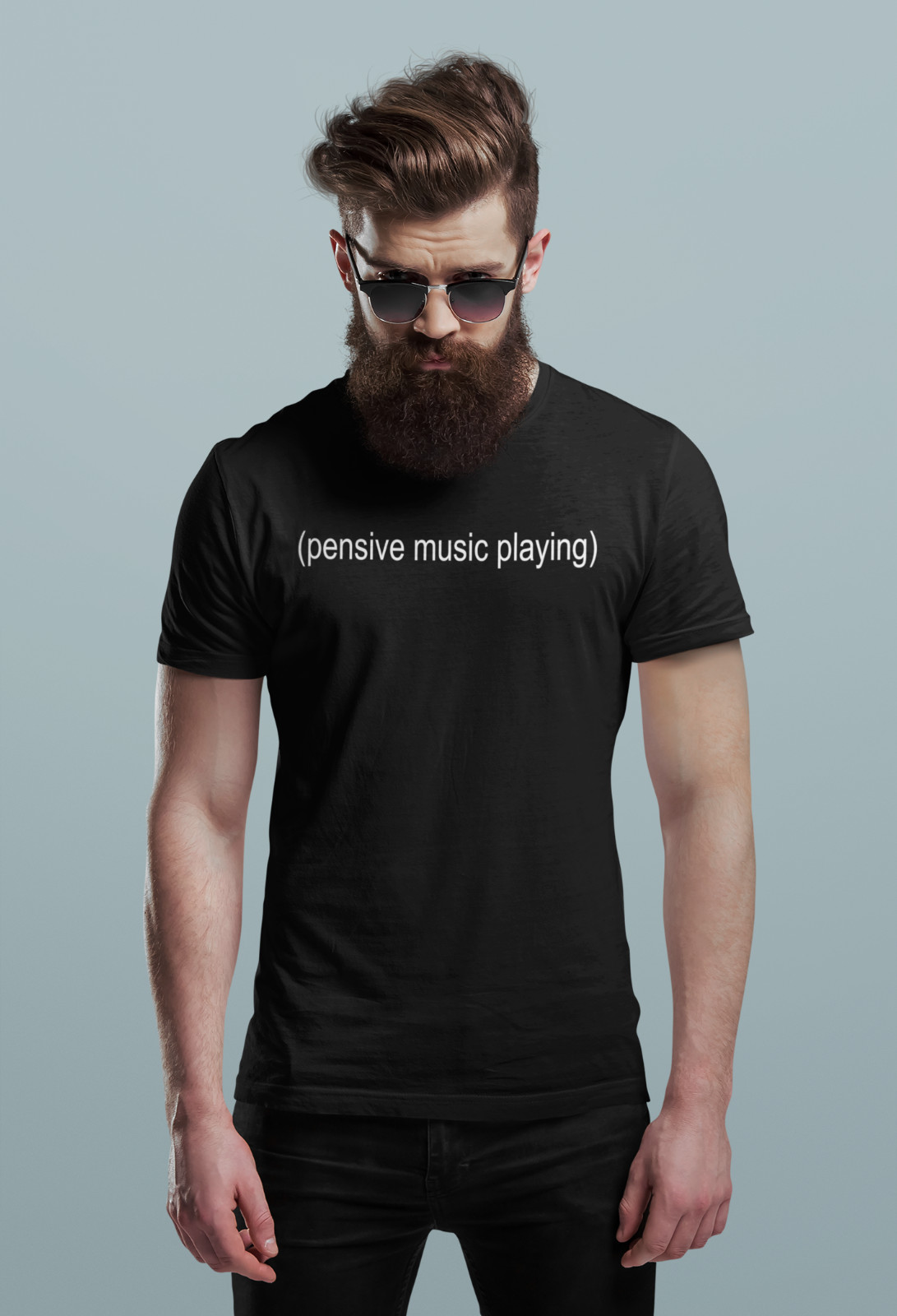 PENSIVE MUSIC PLAYING MEME HUMOR SUBTITLE FUNNY CLASSIC MOVIE FILM MENS T SHIRT gallery