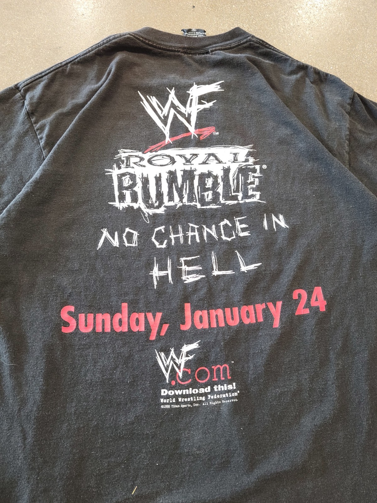 1998 Royal Rumble Stone Cold Steve Austin No Chance In Hell Tshirt gallery