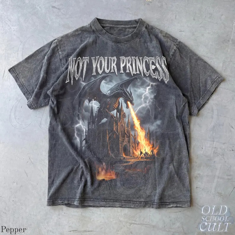 Not Your Princess Dragon Vintage Fantasy Art Comfort Tee