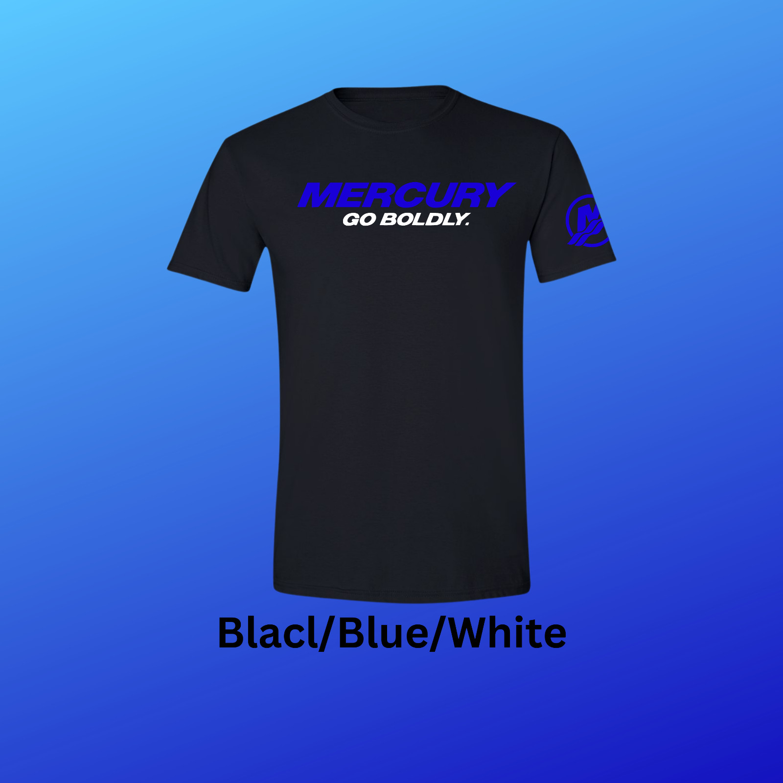 Mercury Outboard Go Boldly Boating Verado T-Shirt With FREE Vinyl Decal!! gallery