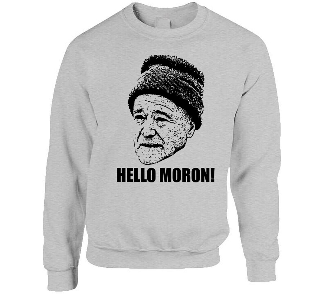 Grumpy Old Men Quote Hello Moron Fan T Shirt gallery