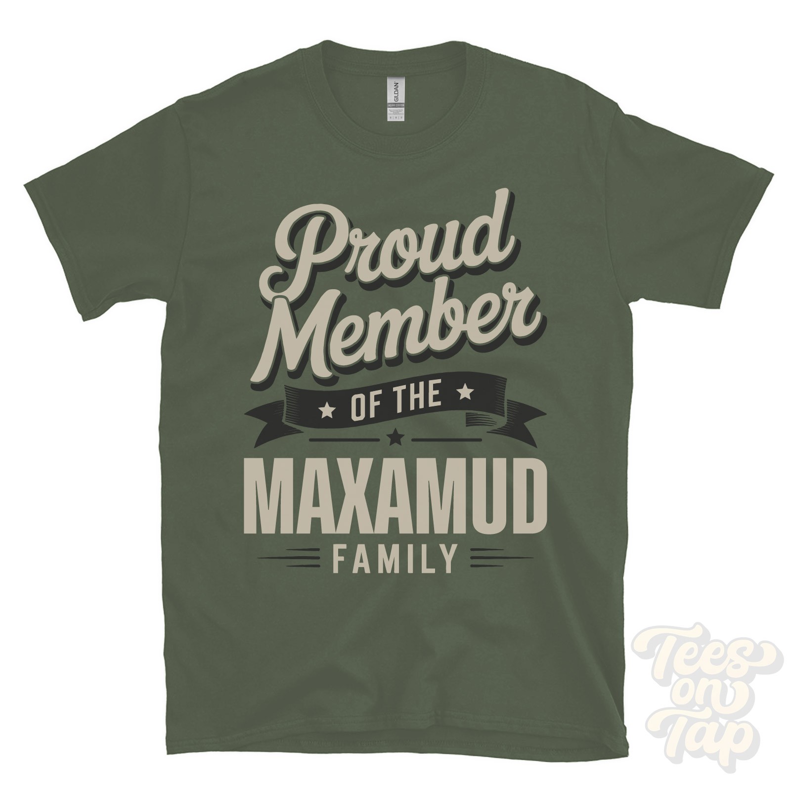 PROUD MEMBER OF THE MAXAMUD FAMILY T-SHIRT surname last name heritage ancestry