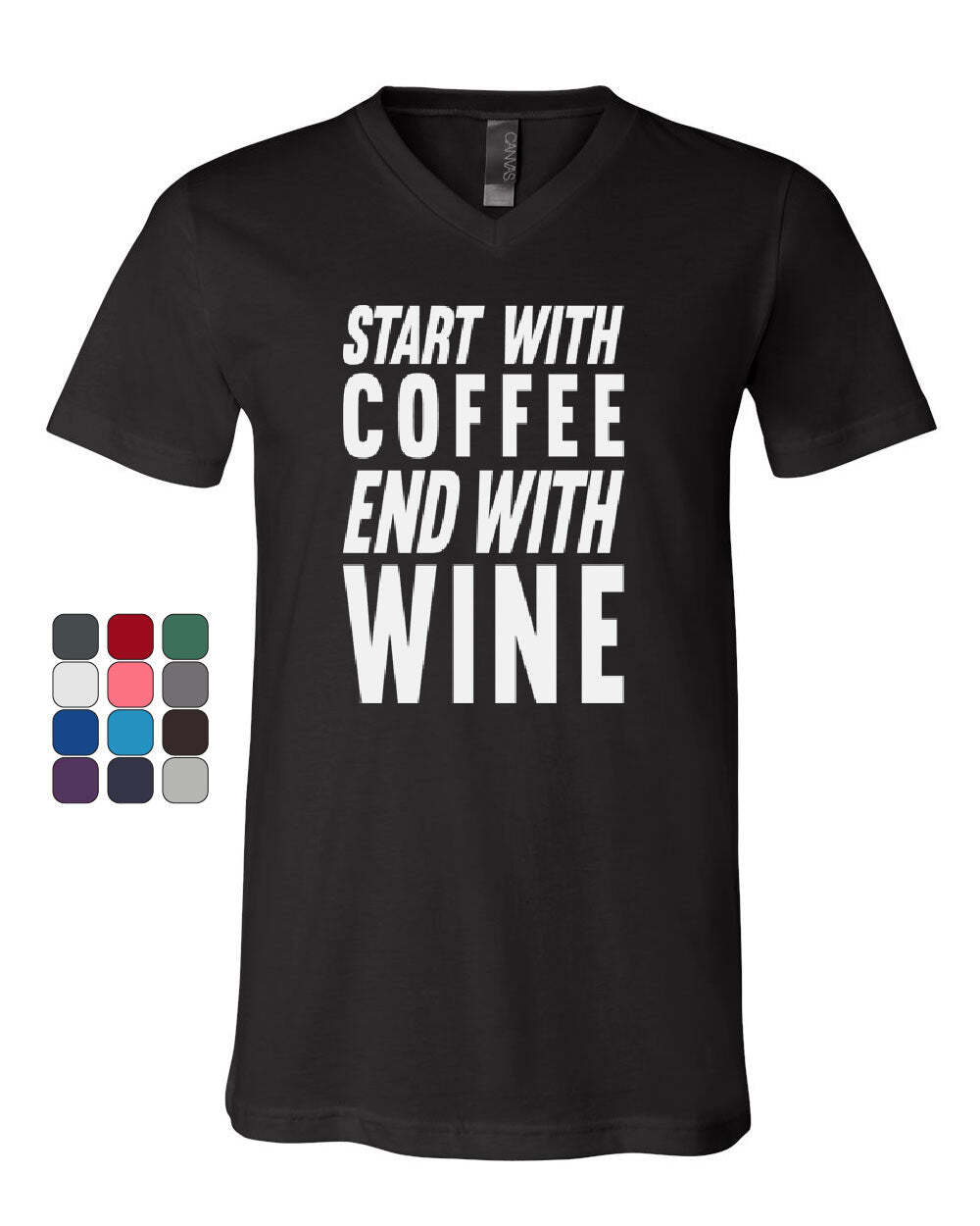 Start With Coffee End With Wine V-Neck T-Shirt Drinking Daily Routine Tee gallery