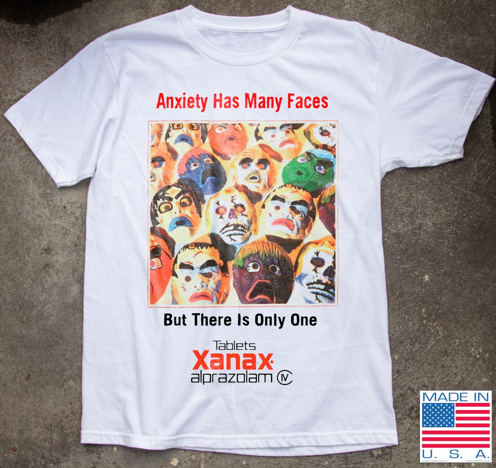 Xanax - Anxiety Has Many Faces Unisex T-Shirt Size S-5XL gallery