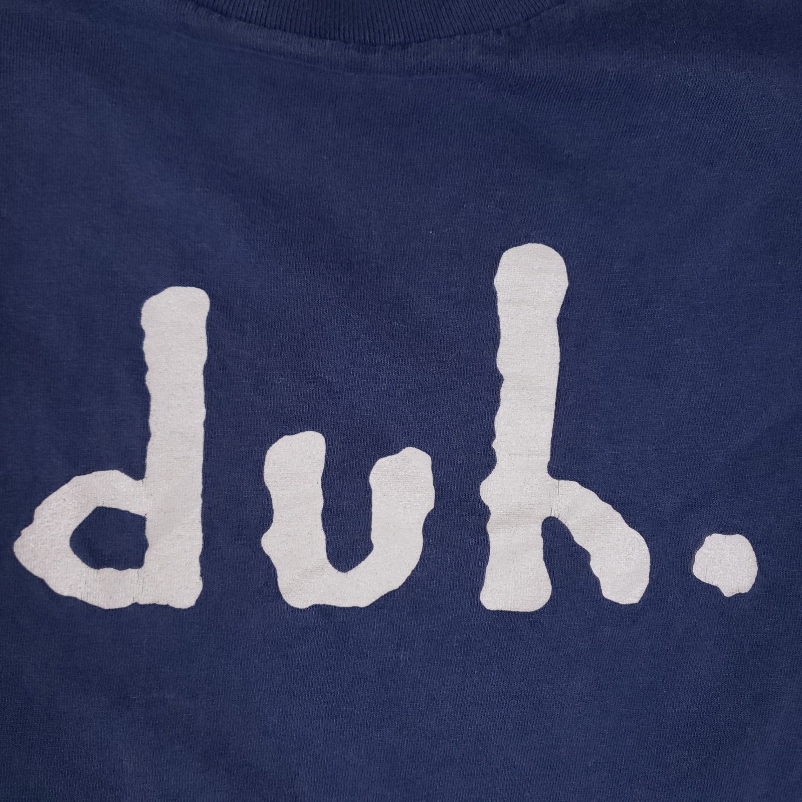 Vintage Tultex Duh Graphic T-Shirt Mens Large Navy Blue Cotton Short Sleeve Tee gallery
