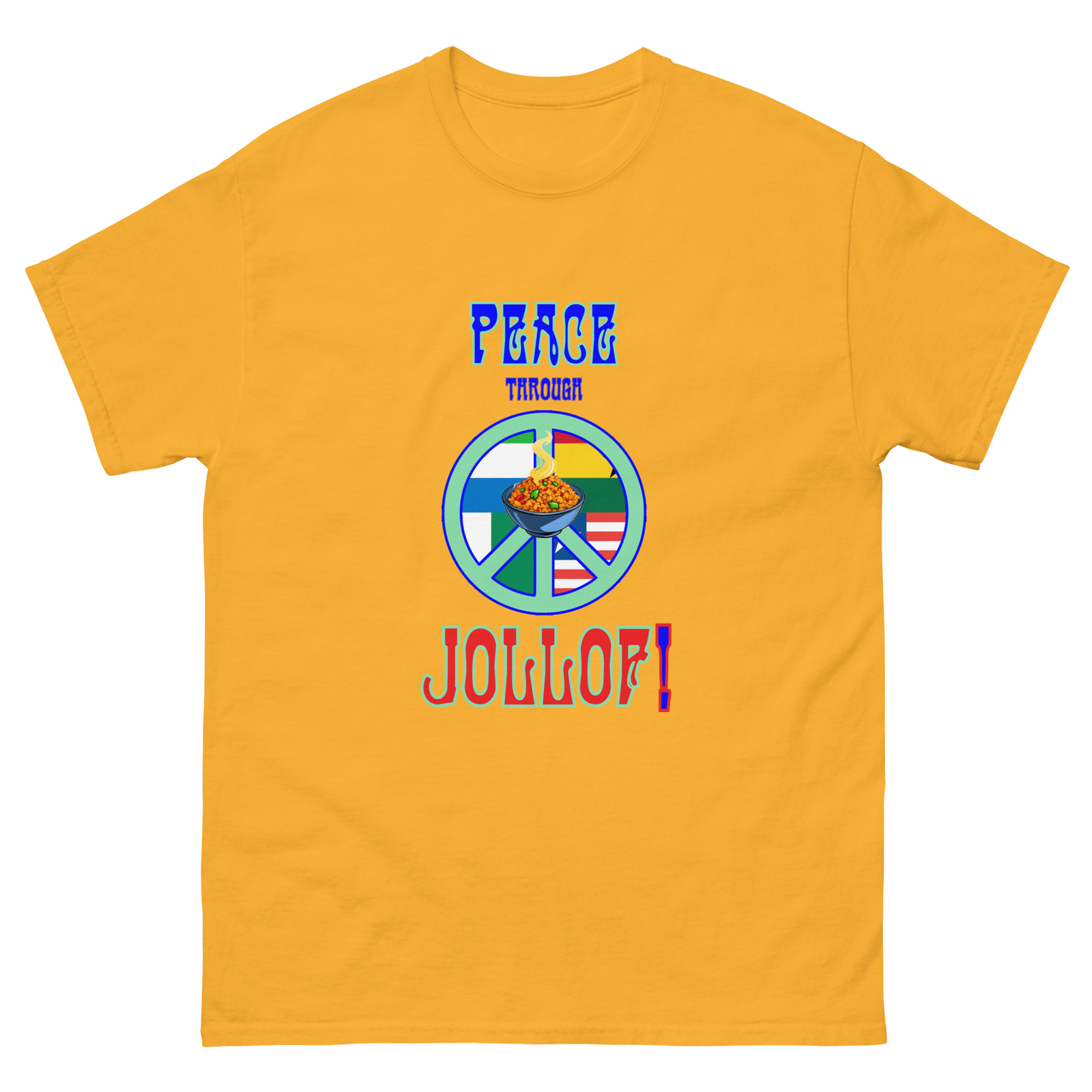 "Peace Through Jollof" Unisex T-shirt Africa Rice Nigeria Ghana Liberia Leone gallery