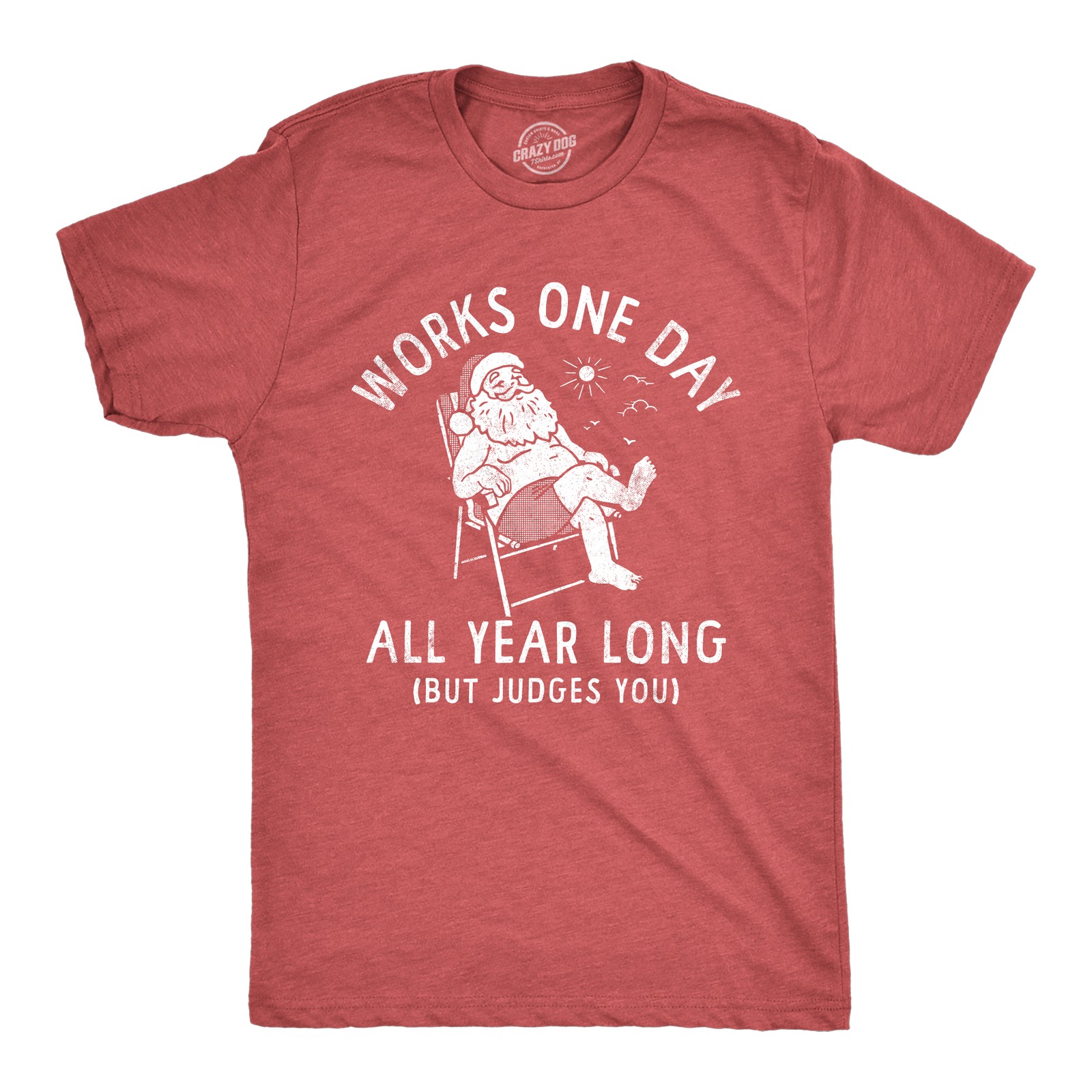 Mens Works One Day All Year Long T Shirt Funny Xmas Lazy Santa Joke Tee for Guys gallery