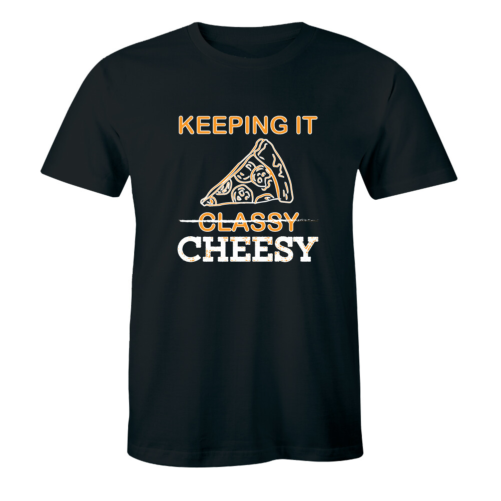 Keeping It Cheesy Men’s T-Shirt Funny Food Slogan Saying Classy Pizza Tee