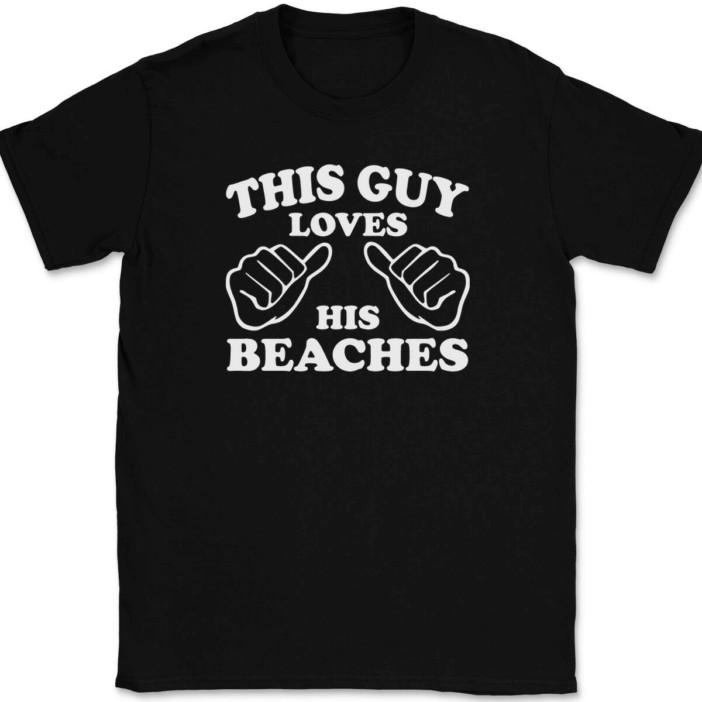 This Guy Loves His Beaches T-Shirt Tee Funny Ocean Novelty Gift gallery