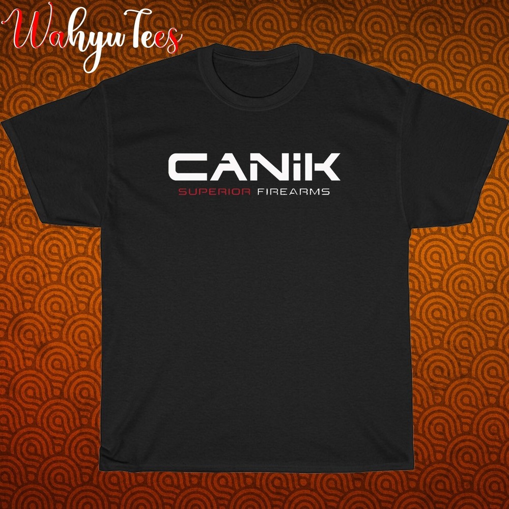 New CANIK Superior Firearms Logo Black/Grey/Navy/White Size S-5XL Unisex T-Shirt