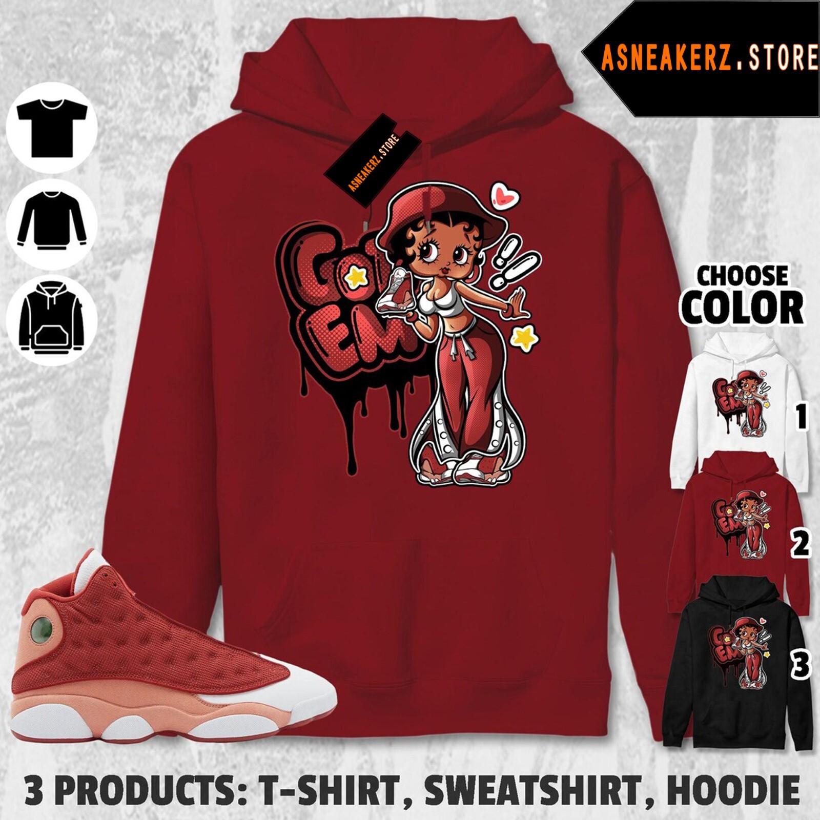 Shirt To Match Jordan 13 Dune Red Sneaker Matching Tee Got Em Betty T-Shirt gallery