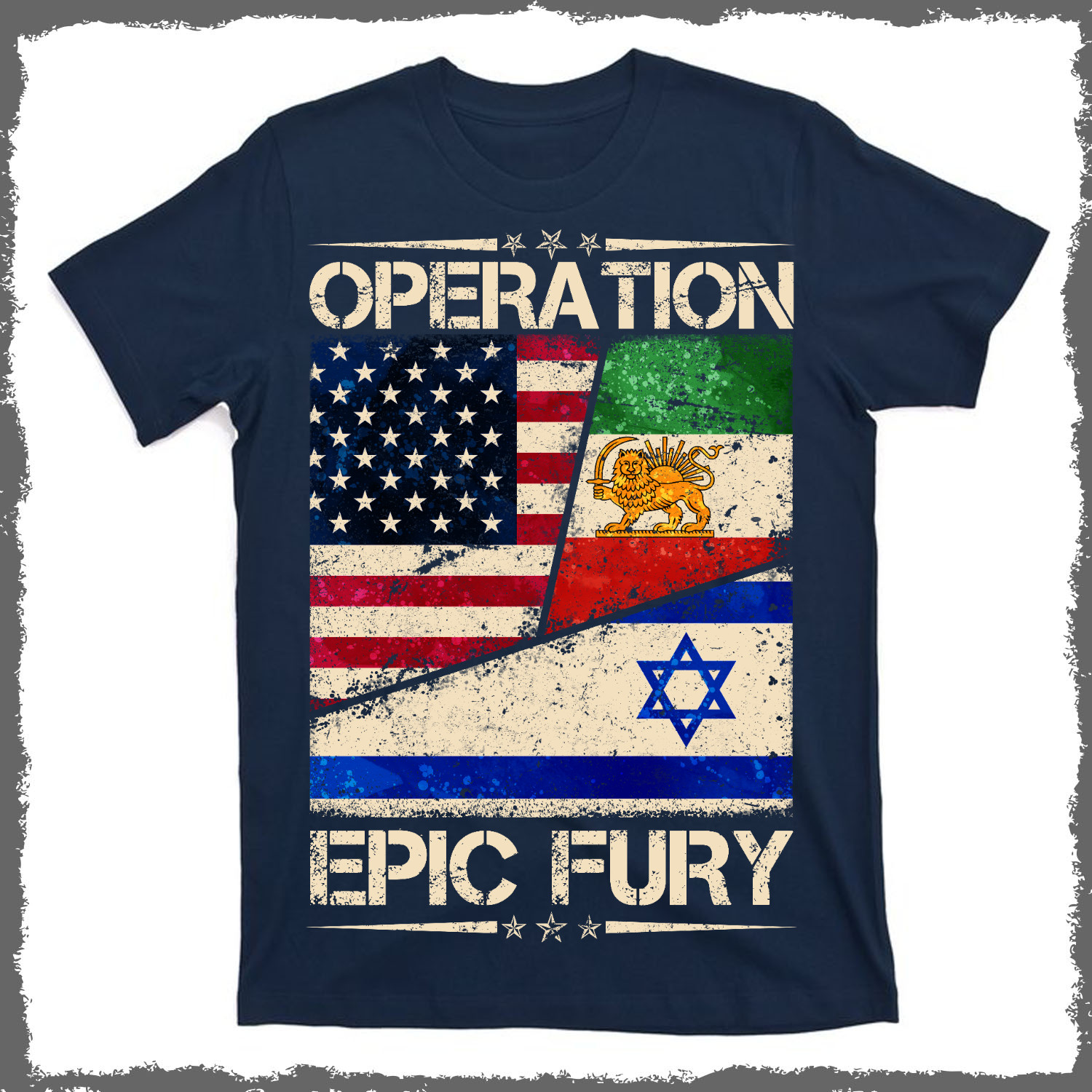 Operation Epic Fury Flag America Iran And Israe T-Shirt Unisex