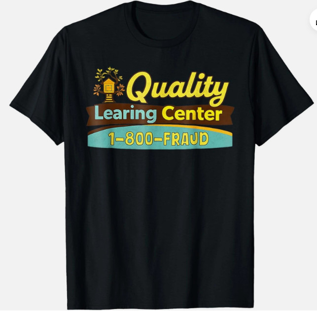 Quality Learning Center We are Still Learning Funny Unisex T-Shirt