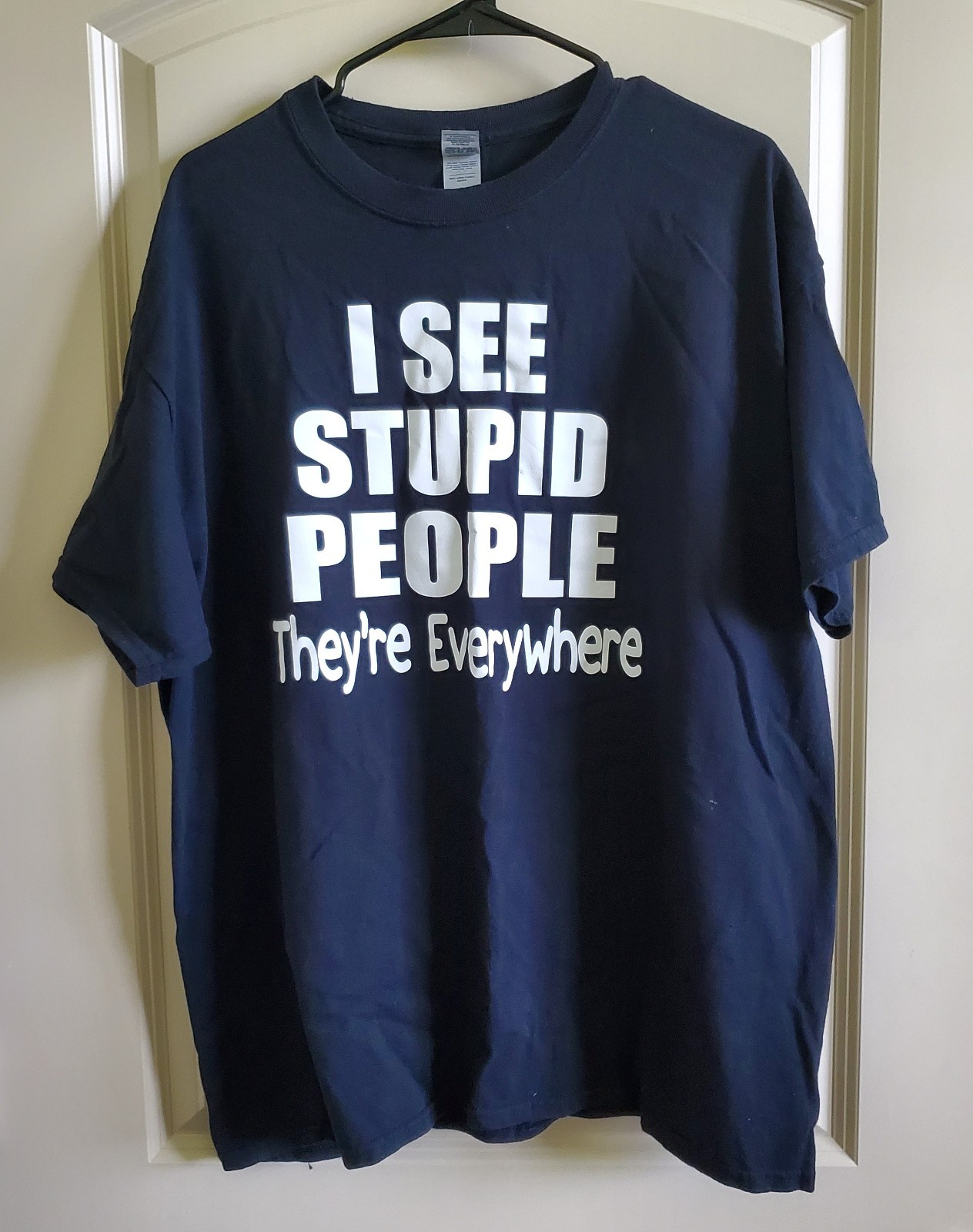 I SEE STUPID PEOPLE They're Everywhere t-shirt, Men's Size XL~Black/White Print gallery
