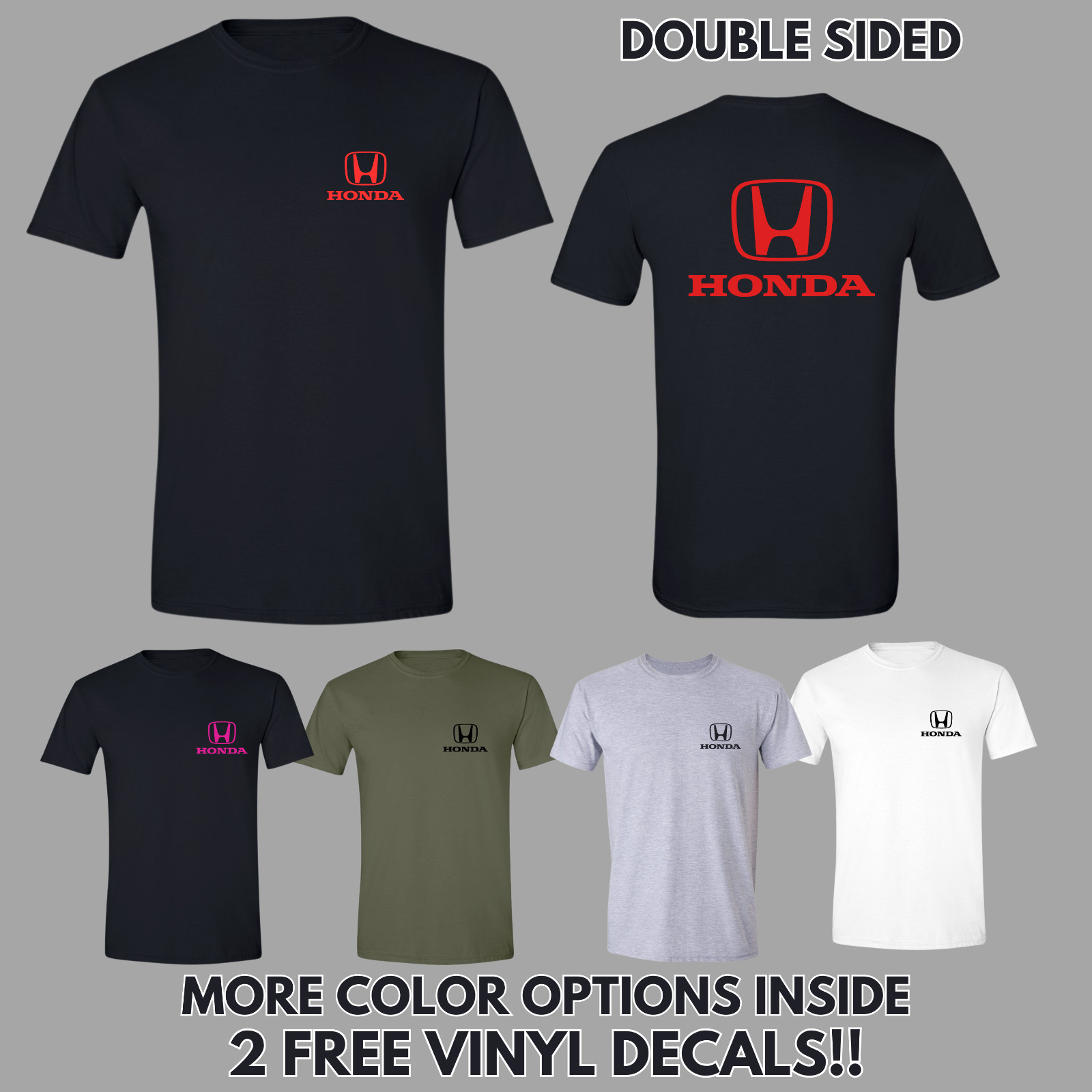 Honda Classic 2 Sided T-Shirt FREE DECALS Accord Civic Prelude Odyssey Pilot CRV gallery
