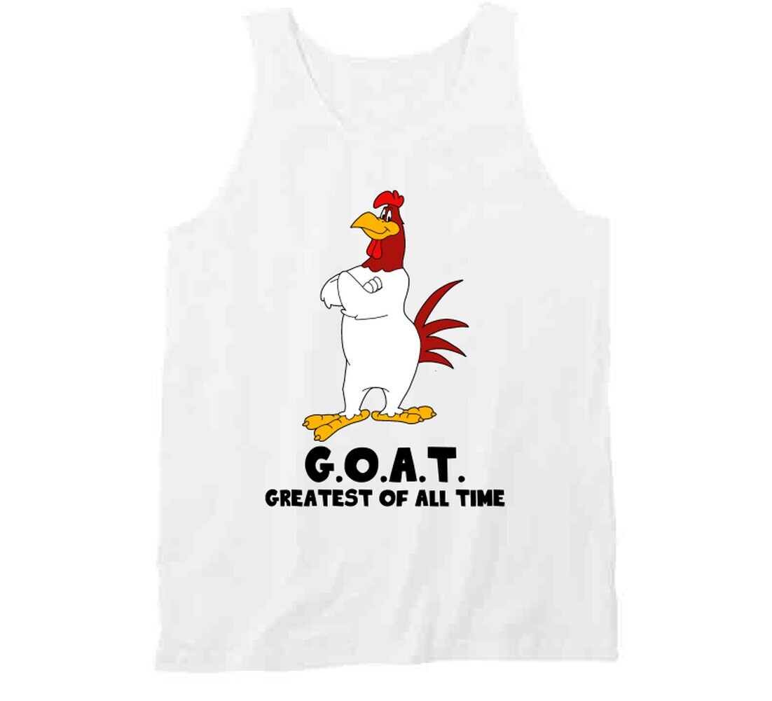 Foghorn Leghorn Greatest Of All Time Goat Cartoon Character Fan T Shirt gallery