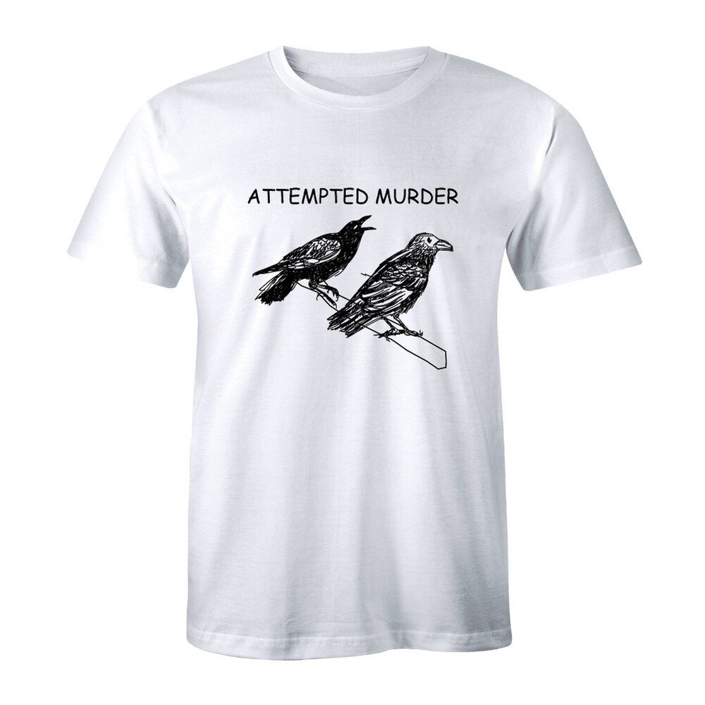 Attempted Murder T Shirt Funny Crow Flock Birds Animal lover Tee Men’s T-shirt