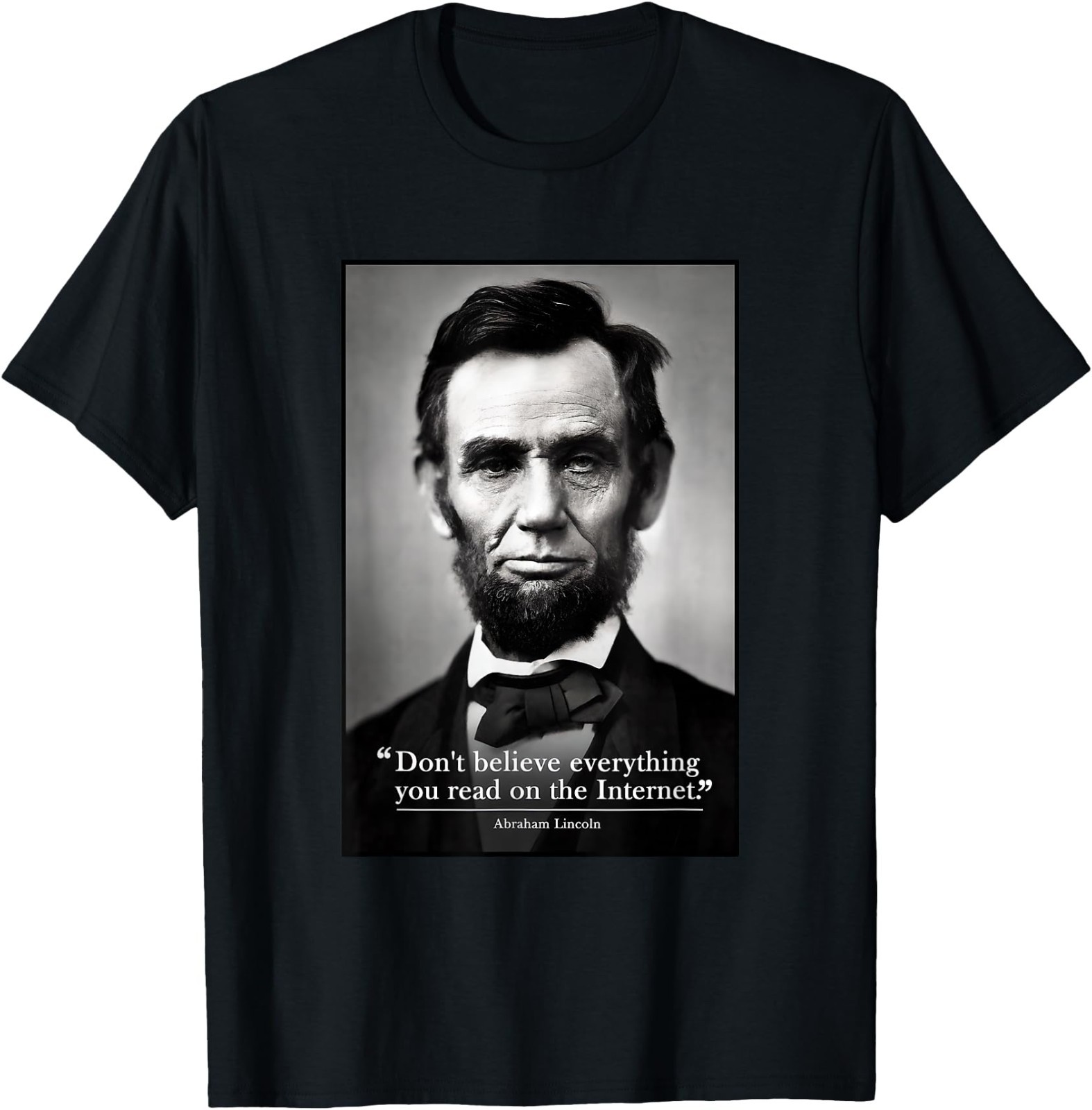 Abe Lincoln Internet Quote T-Shirt gallery