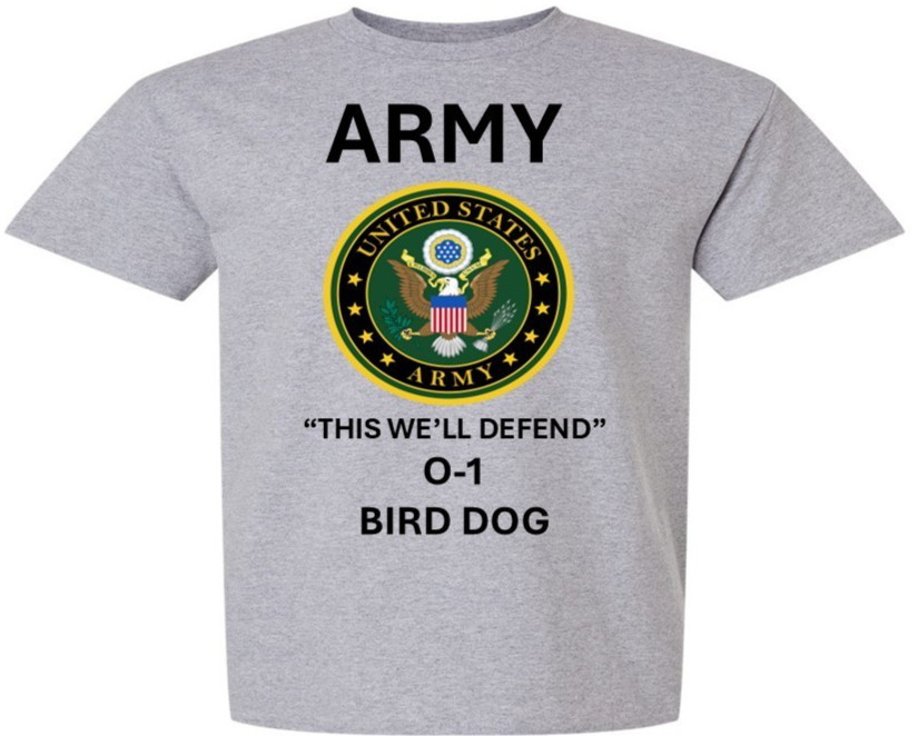 O-1 BIRD DOG*AIRCRAFT*THIS WE’LL DEFEND* SHIRT W/EMBLEM*ARMY OFFICIALLY LICENSED
