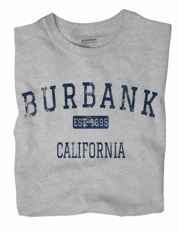 Burbank California CA T-Shirt Los Angeles County EST