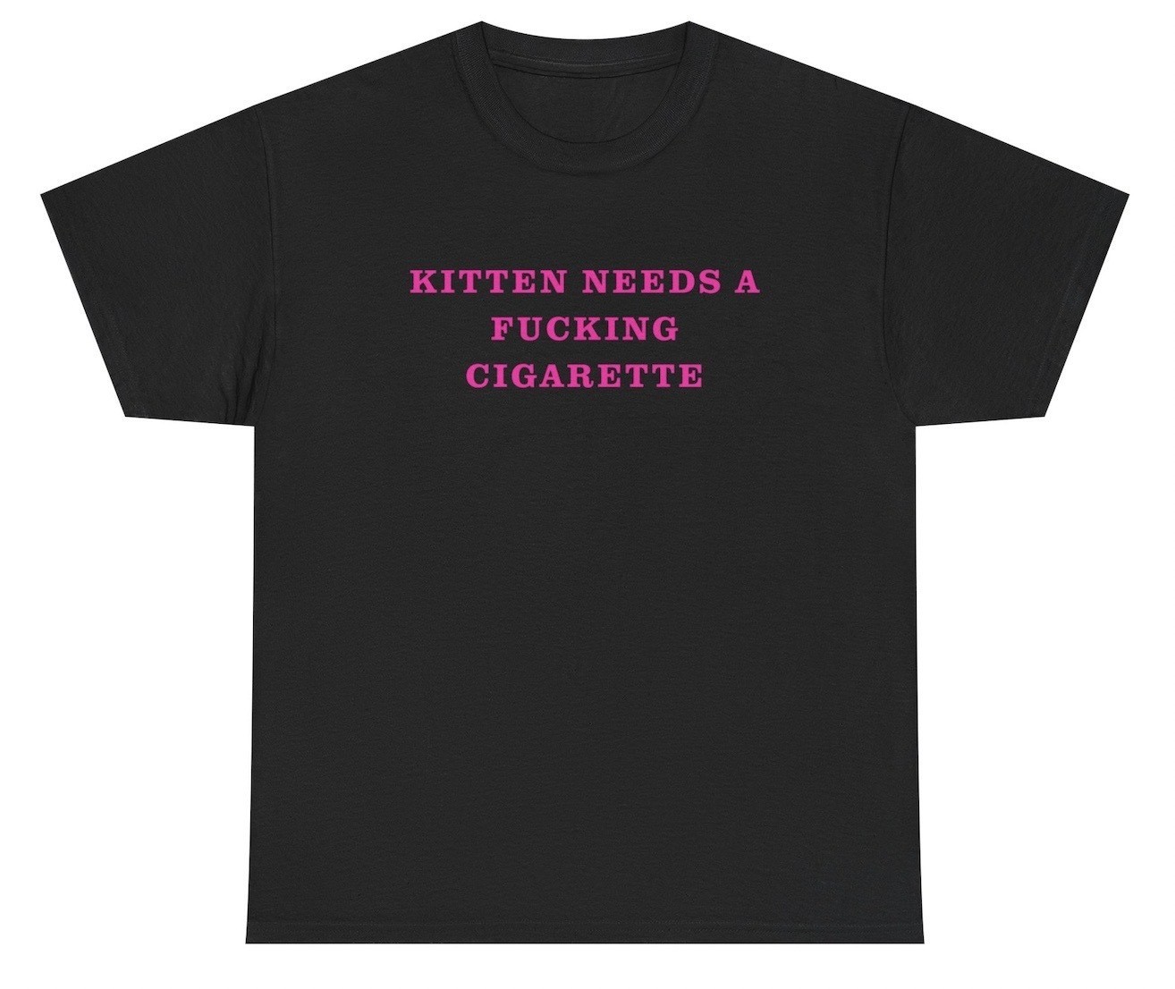 Kitten Needs A F*cking Cigarette T Shirt Funny Cat Smoker Graphic Humor Tee