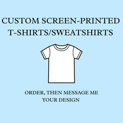 Made for Order | Customized Screen-Printed T-Shirts (Gildan)