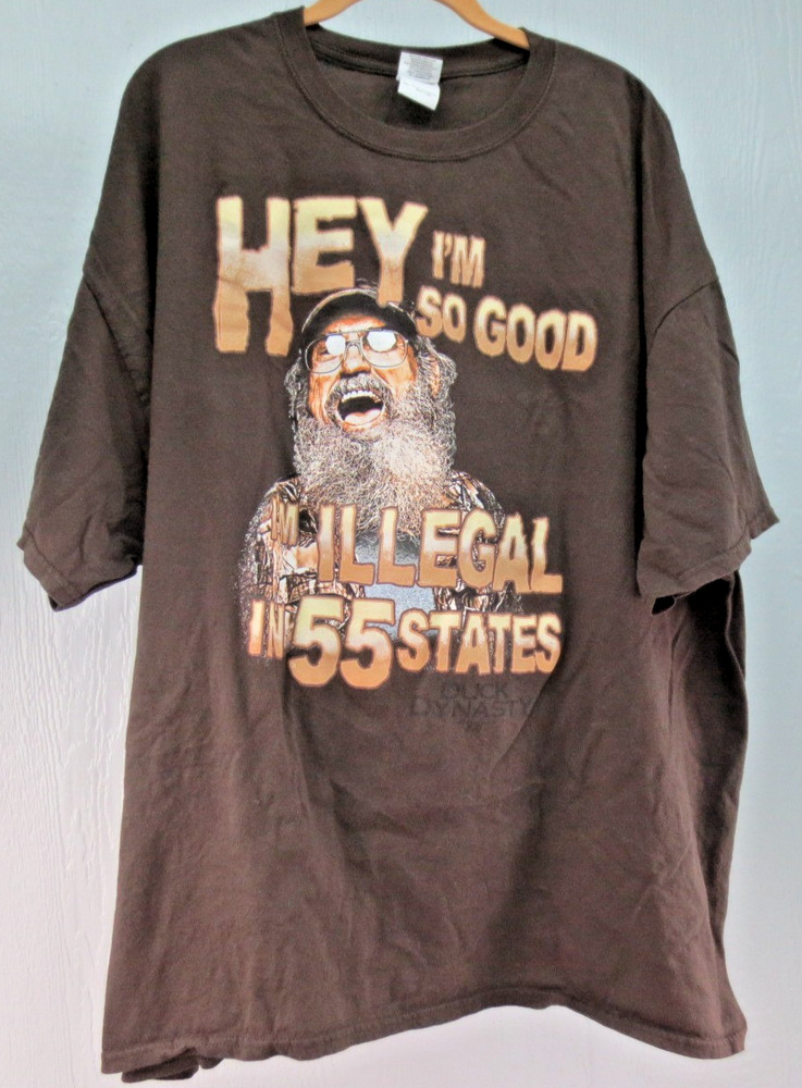 Duck Dynasty Uncle Si “Hey I’m So Good I’m Illegal In 55 States” T-Shirt Sz 3XL