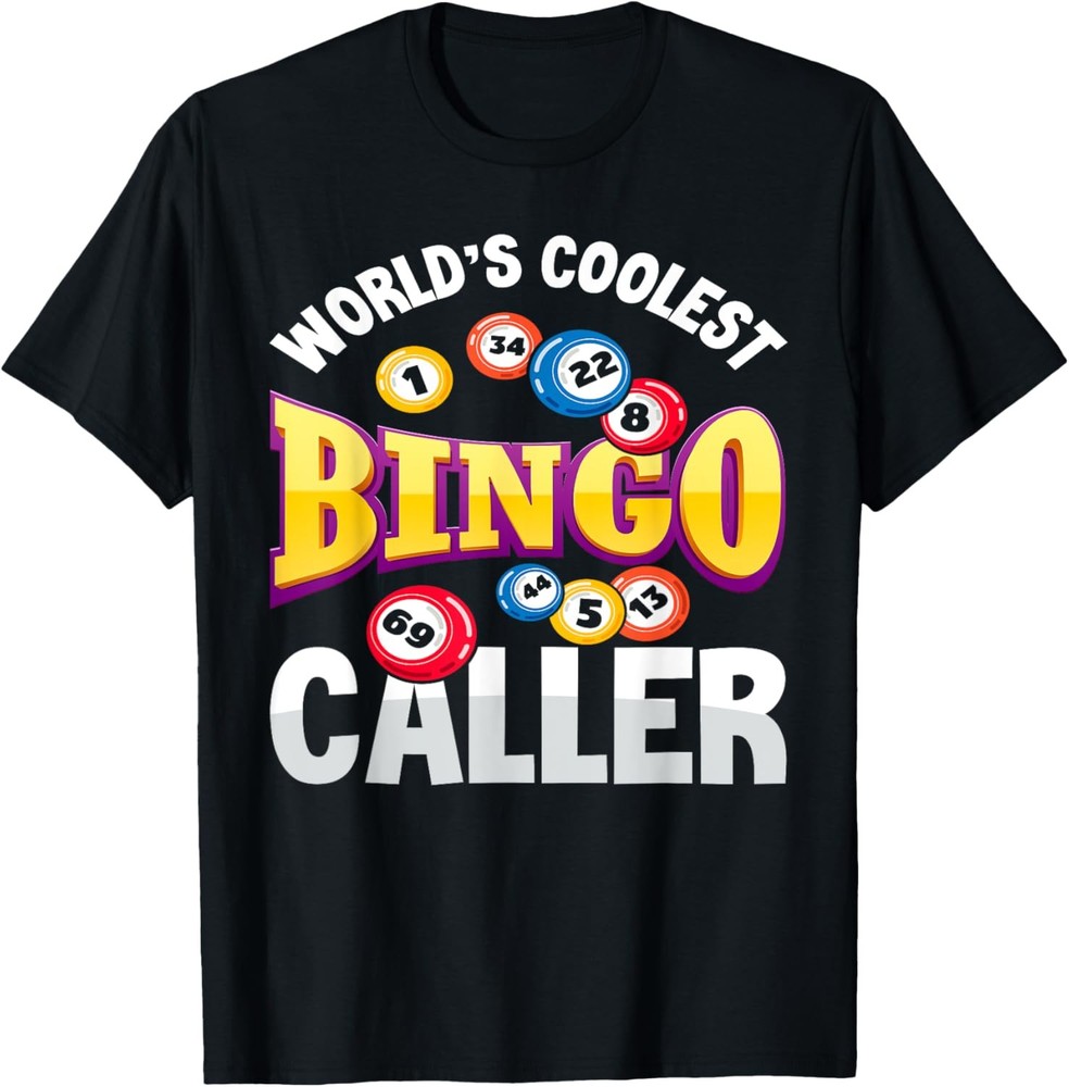 World’s Coolest Bingo Caller – Funny Bingo Player Gift T-Shirt
