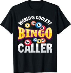 World’s Coolest Bingo Caller – Funny Bingo Player Gift T-Shirt
