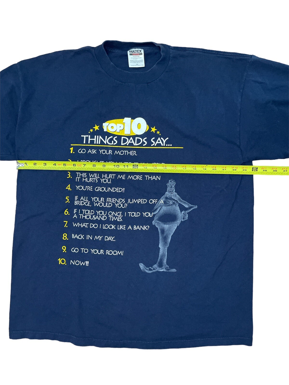 Vintage Humor Men’s T Shirt Size XXL “Top 10 Things Dads Say…” Tultex Tag gallery
