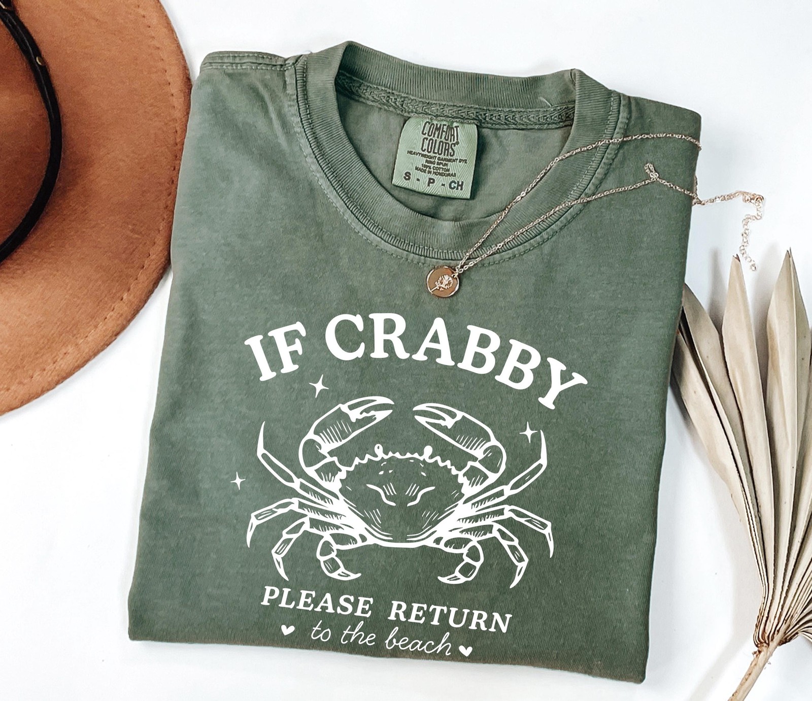 Funny Beach Crab Comfort Colors Shirt: If Crabby Return to Beach gallery