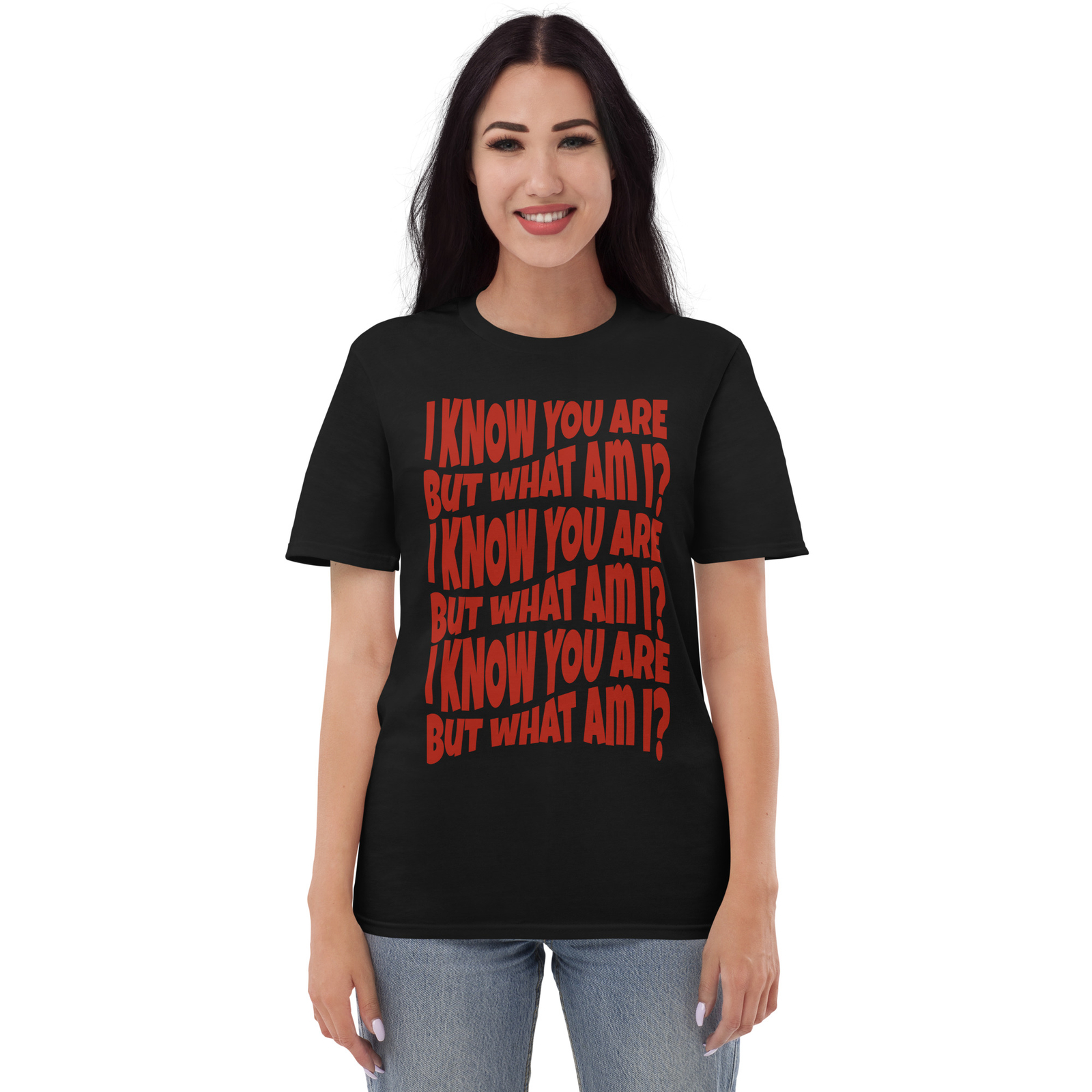 I Know You Are But What Am I Shirt S-3XL Unisex Short-Sleeve gallery