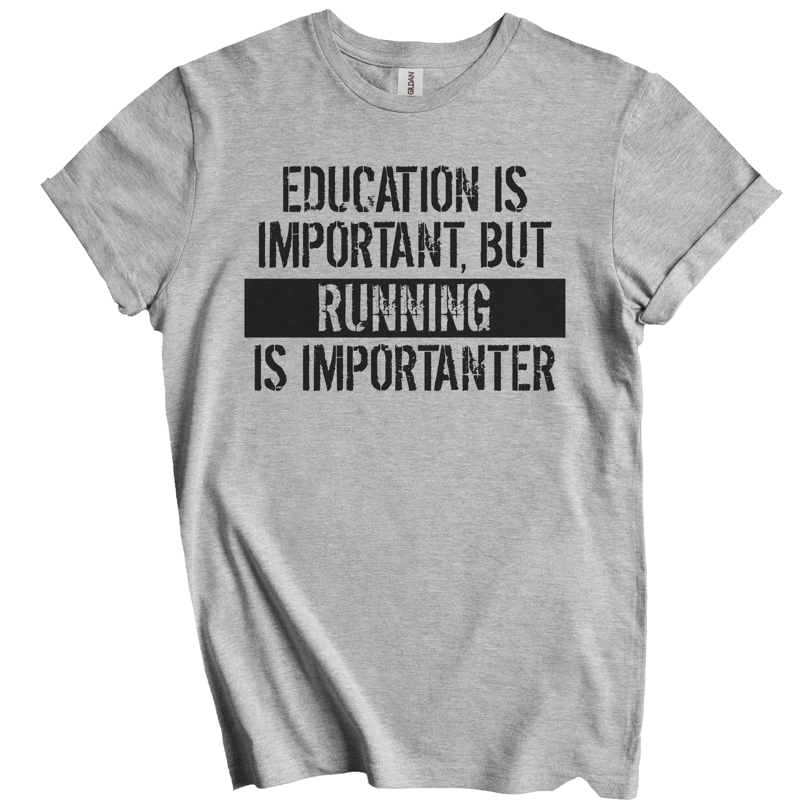Education Is Important But Running Is Importanter Funny T-Shirt gallery