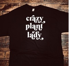 Crazy Plant Lady Tshirt Popular Trending Gift