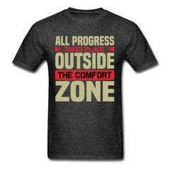 Motivation shirt All Progress takes place motivational T-Shirt size S-6XL