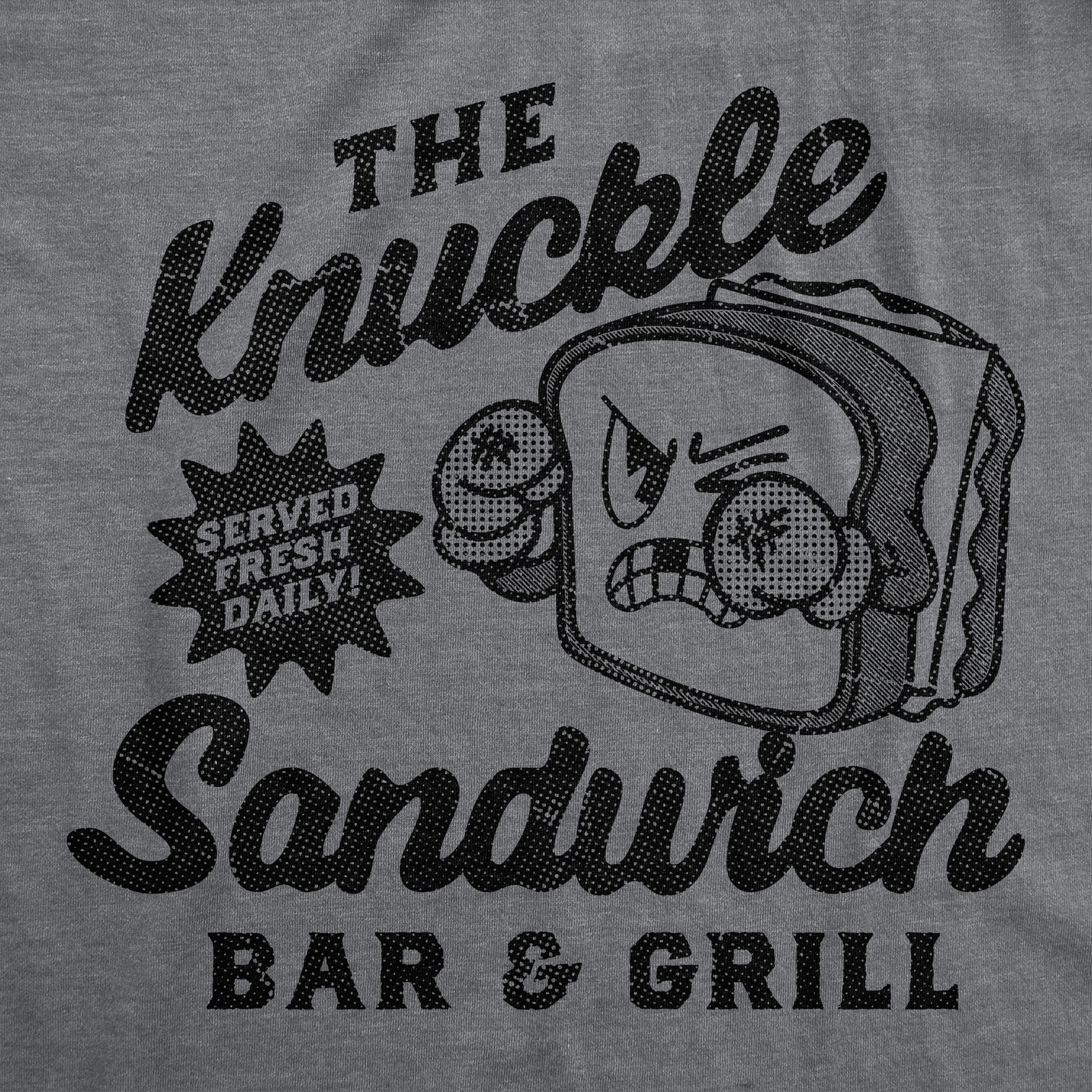 Mens Funny T Shirts The Knuckle Sandwich Bar And Grill Sarcastic Graphic Novelty gallery