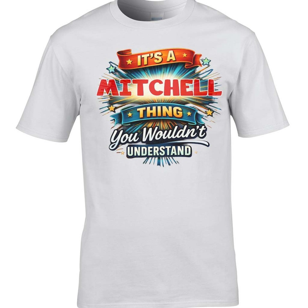 PERSONALISED IT’S A MITCHELL THING MEN’S TEE – NAME OF YOUR CHOICE