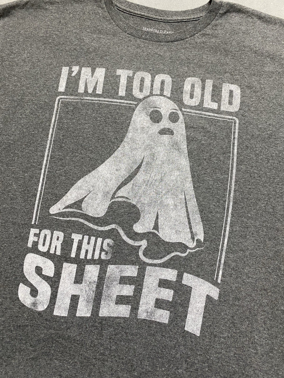 SeaWorld Halloween T Shirt XL Gray Ghost Funny Graphic Too Old For This Sheet gallery