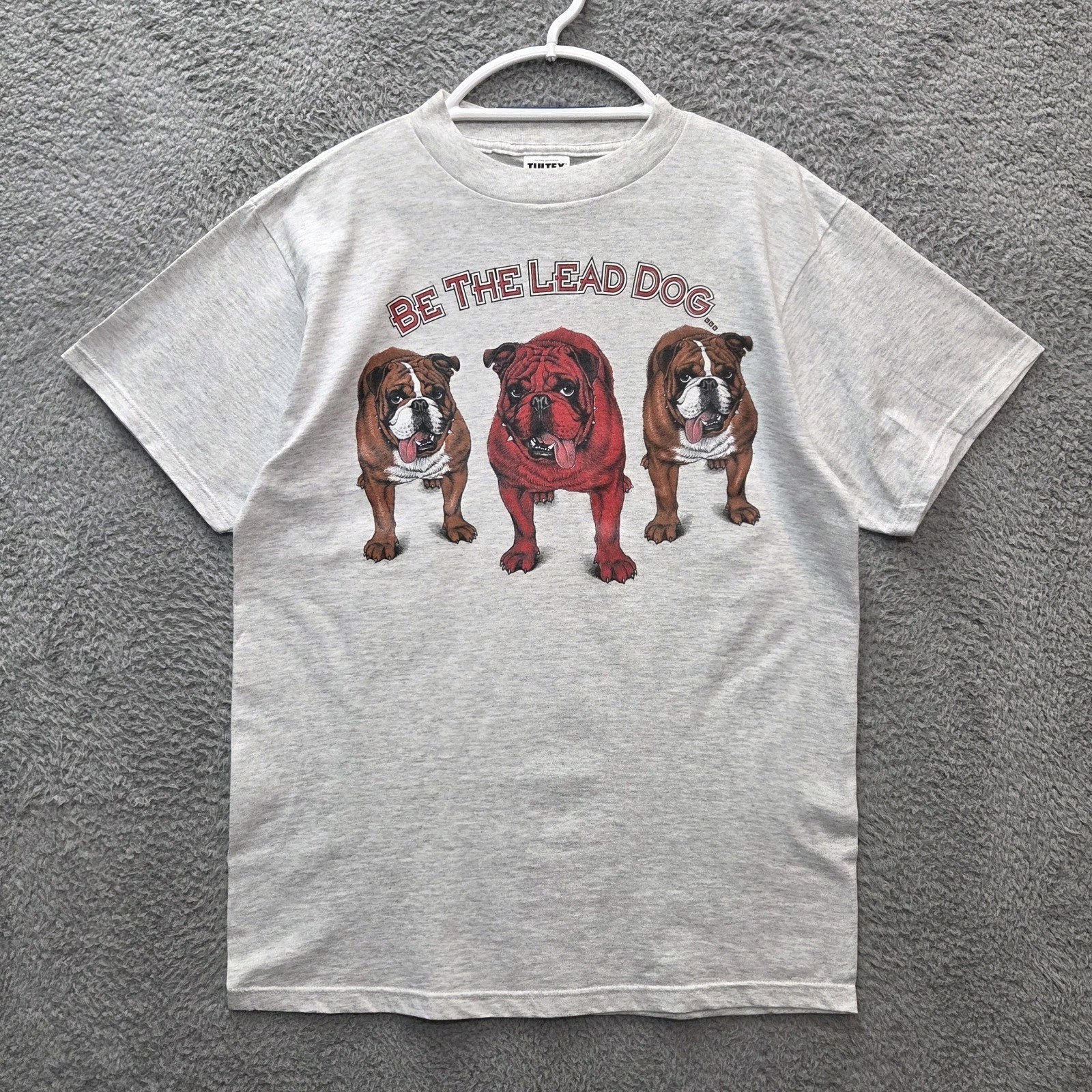 Vintage Size L 1990s Bulldog Be The Lead Dog T Shirt Lead Dog Concepts Tultex gallery