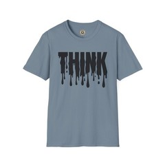 Think (Drip) – Tee