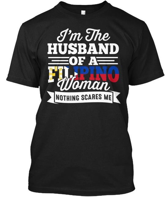Husband Of A Filipino Woman Im The Nothing T-Shirt Made in the USA Size S to 5XL gallery
